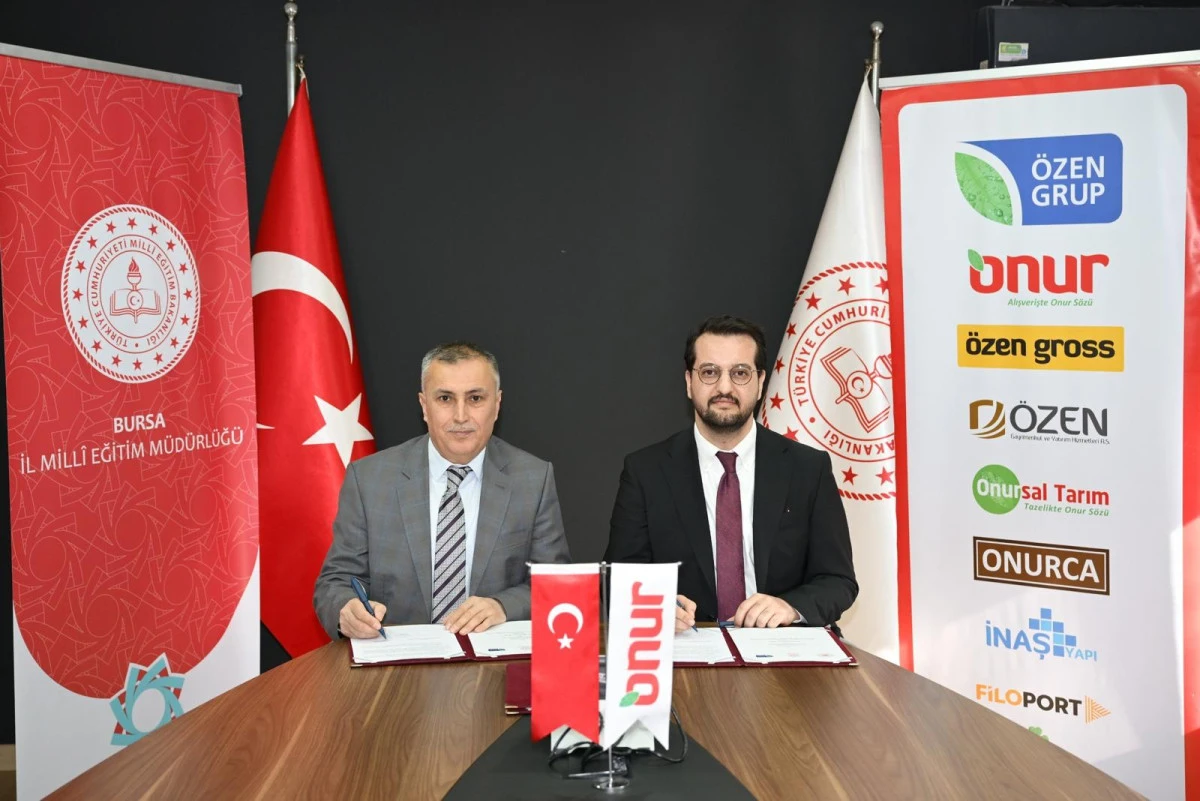 Bursa İl Milli Eğitim M&uuml;d&uuml;rl&uuml;ğ&uuml; ve &Ouml;zen Grup&rsquo;tan stratejik iş birliği